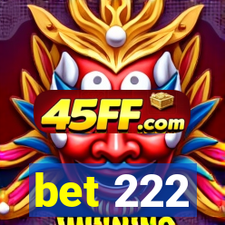 bet 222